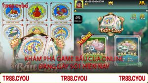 Khám Phá Game Bầu Cua Online Đang Gây Sốt Hiện Nay