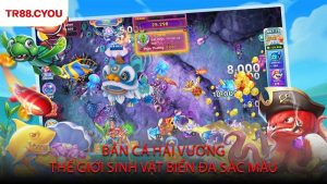 Bắn Cá Hải Vương Thế Giới Sinh Vật Biển Đa Sắc Màu
