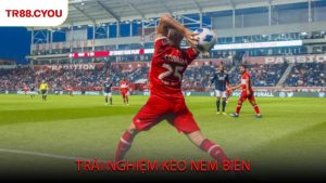 Trải Nghiệm Kèo Ném Biên